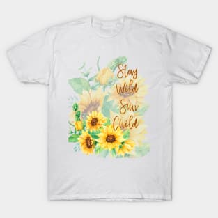 Stay Wild Sun Child T-Shirt